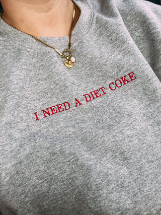 i need a diet coke sweatshirt