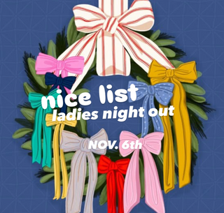 on the nice list ladies night out - VIP TICKET🎄🎀