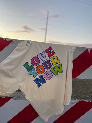 love your now graphic tee