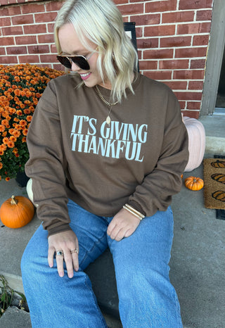 it’s giving thankful sweatshirt