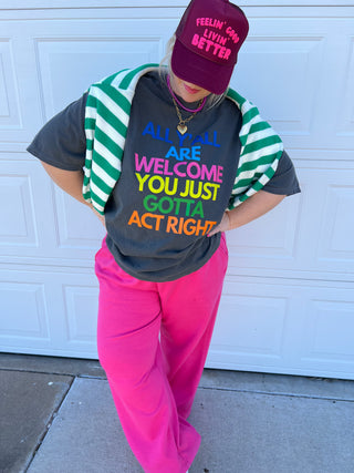 all y’all are welcome but graphic tee