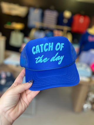 catch of the day trucker hat