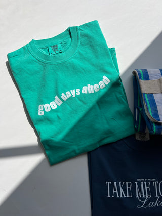 good days ahead graphic tee
