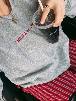 i need a diet coke sweatshirt