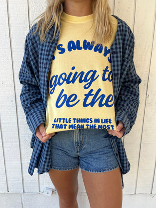 it's always going to be graphic tee