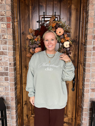 motherhood club sweatshirt