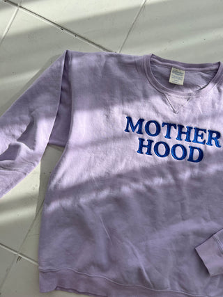 motherhood life sweatshirt