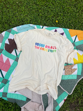 focus on the good stuff graphic tee