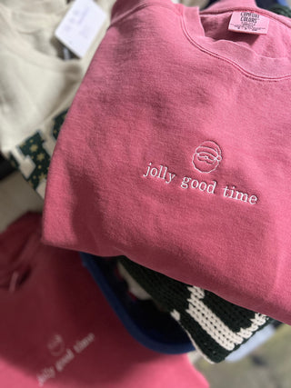 jolly good time sweatshirt