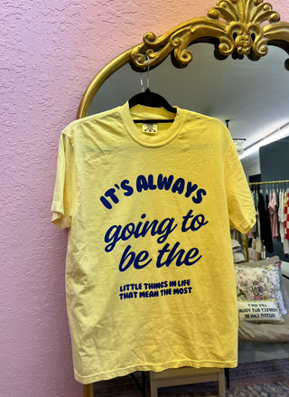 it's always going to be graphic tee